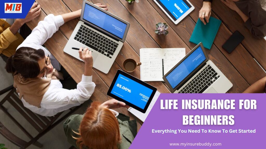 Life insurance for beginners